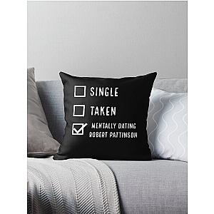 mentally dating Robert Pattinson Throw Pillow